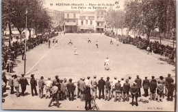 34 PEZENAS - La Place Du 14 Juillet, Une Partie De Tambourin  - Andere & Zonder Classificatie