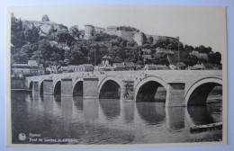 BELGIQUE - NAMUR - VILLE - Pont Jambes Et Citadelle - Namur