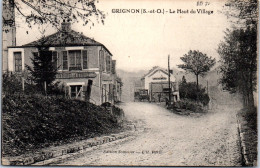 91 GRIGNON - Le Haut Du Village  - Andere & Zonder Classificatie