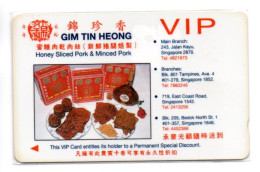 VIP Carte GIM TIN HEONG SINGAPOUR Card    (K 393) - Singapour
