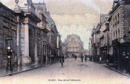 21 - Cote D Or -  DIJON - Rue De La Prefecture ( Carte Toilée ) - Dijon