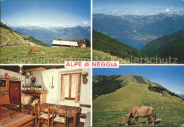 11889876 Neggia Ritrowo Alpe Di Neggia Gaststube Viehweide Neggia - Andere & Zonder Classificatie