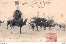 SCENES ET TYPES PALANQUINS DANS LE DESERT - Scene & Tipi