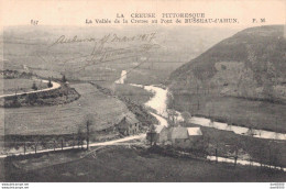 23 LA VALLEE DE LA CREUSE AU PONT DE BUSSEAU D'AHUN - Sonstige & Ohne Zuordnung