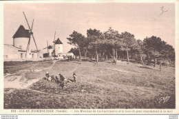 85 ILE DE NOIRMOUTIER LES MOULINS DE LA GUERINIERE ET LE BOIS DE PINS DESCENDANT A LA MER - Ile De Noirmoutier