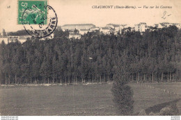 52 CHAUMONT VUE SUR LES CASERNES - Chaumont