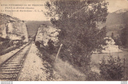 25 PONT DE ROIDE LA TRANCHEE DE ROCHEDANE - Autres & Non Classés