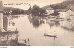 25 PONT DE ROIDE LE DOUBS - Andere & Zonder Classificatie