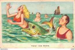 ILLUSTRATION HUMOUR TIENS UNE SIRENE - 1900-1949