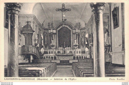 53 LIGNIERES LA DOUCELLE INTERIEUR DE L'EGLISE - Otros & Sin Clasificación