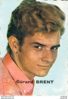 PHOTO DE 7 X 5 CMS DE GERARD BRENT - Beroemde Personen