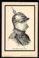 AK Fürst Otto Von Bismarck In Uniform Mit Pickelhaube, 1815-1898  - Historische Persönlichkeiten