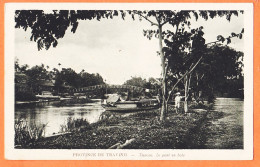 31110 / Peu Commun TIENCAN Province TRAVINH Viet-Nam Pont Bois 1946 Lisez " Retour De Patrouille Assez Fructueuse!.. - Vietnam