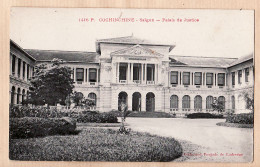 31122 / SAIGON Cochinchine Palais De Justice 1910s Collection POUJADE De LADEVEZE 1416.P Viet-Nam Indo-Chine - Vietnam