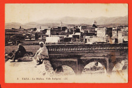 31248 / TAZA Maroc Oriental La MEDINA Ville Indigène 1900s LEVY NEURDEIN 3 - Autres & Non Classés