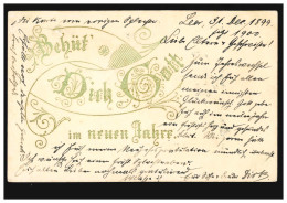 Prägekarte Behüt Dich Gott Im Neuen Jahre, LEER (OSTFRIESLAND) 31.12.1900 - Autres & Non Classés