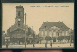 LONGWY HAUT LA PLACE    ( MES PHOTOS NE SONT PAS JAUNES ) - Longwy