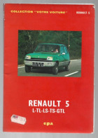 Lot. REVUE TECHNIQUE AUTOMOBILE + DIVERS. RENAULT 5 - Auto