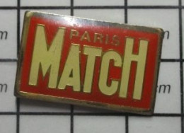 912c Pin's Pins / Beau Et Rare / MEDIAS / REVUE PARIS MATCH LOGO - Medien