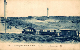 LE TOUQUET LES PHARES ET LE TRAMWAYS - Le Touquet