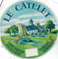 ETIQUETTE  DE  FROMAGE   NEUVE SAINT PAULIN NORMANDIE LE CATELET  B 136 - Käse