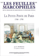 FEUILLES MARCOPHILES SUPPLEMENT 282 La Petite Poste De Paris 1760 1795 - Francés