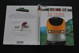 Le Train Gallimard 1995 Collection Mes Premières Découvertes Images Type Cellulo Transparentes TGV Eurostar - Spoorwegen En Trams