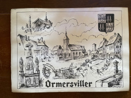 ORMERSVILLER 57 Moselle Pays De Bitche Bitcherland Pétry Sepp Numéroté 151 - Unclassified