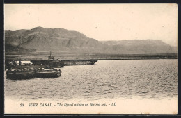 CPA Suez, Suez Canal, The Djebel Attaka On The Red Sea  - Otros & Sin Clasificación