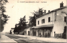 83 PUGET Sur ARGENS - La Gare - Andere & Zonder Classificatie