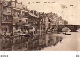 D57  METZ  Le Bain Des Roches   ...... - Metz