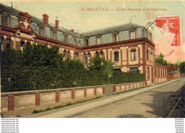 D60  BEAUVAIS  Ecole Normale D' Institutrice  ..... - Beauvais