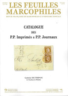 FEUILLES MARCOPHILES SUPPLEMENT 321 CATALOGUE DES PP IMPRIMES ET PP JOURNAUX - French