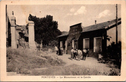 83 PONTEVES - Le Monument Et Le Cercle - Other & Unclassified