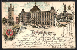 Lithographie Frankfurt A. M., Wappen, Eschenheimer Thurm, Neue Reichspost  - Frankfurt A. Main