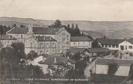 07 - Aubenas  -  Ecole Primaire Supérieure De Garçons - Aubenas