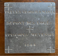 BITCHE St-Conrad Bitcherland Moselle Installation Paul Georges Marie Dupont Des Loges Évêque De Metz 1844 Plaque Marbre - Religieuze Kunst