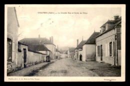 10 - CHATRES - LA GRANDE RUE ET ECOLE DES FILLES - Andere & Zonder Classificatie