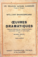 THEATRE: Oeuvres Dramatiques De William Shakespeare, Par G. DUVAL. Tome 6 - Altri & Non Classificati