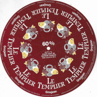 ETIQUETTE  DE  FROMAGE NEUVE      LE TEMPLIER GROSJEAN   CLAUDEL ROUSTANG B175 - Cheese