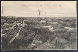 Guerre 14-18 Champ De Bataille Du Bois Le Prêtre - Le Village De Fey-en-Haye - Sonstige & Ohne Zuordnung