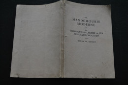 Henry Kinney La Mandchourie Moderne Et La Compagnie Du Chemin De Fer Sud Mandchourien Baudelot & Cie 1928 Carte Couleur - Ferrocarril & Tranvías