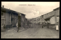 55 - LONGEAUX - GRANDE RUE - EDITEUR TOUSSAINT - Autres & Non Classés