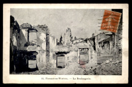 55 - FRESNES-EN-WOEVRE - LA BOULANGERIE DETRUITE - GUERRE 14/18 - EDITEUR SEPOT - Autres & Non Classés