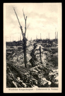 55 - BOIS DE LA CAILLETTE - WESTLICHER KRIEGSSCHAUPLATZ - FELDPOSTKARTE - GUERRE 14/18 - Sonstige & Ohne Zuordnung