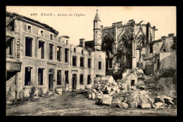 55 - ETAIN - GUERRE 14/18 - ABSIDE DE L'EGLISE  - Etain