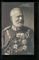 AK Portrait König Ludwig III. Von Bayern In Uniform Mit Orden Behangen  - Familles Royales