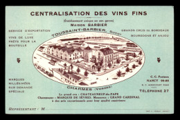 88 - CHARMES-SUR-MOSELLE - MAISON BARBIER, CENTRALISATION DES VINS FINS - Charmes