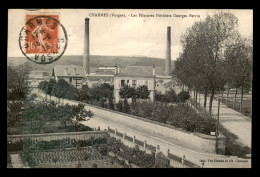 88 - CHARMES-SUR-MOSELLE - LES FILATURES - HERITIERS GEORGES PERRIN - Charmes