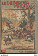 Le Chasseur Français - N° 692 - Octobre 1954 - Ferme Roulant - Hunting & Fishing